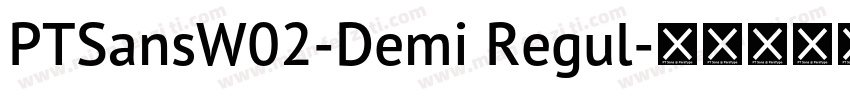 PTSansW02-Demi Regul字体转换